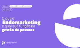 O que é endomarketing e qual sua função na gestão de pessoas